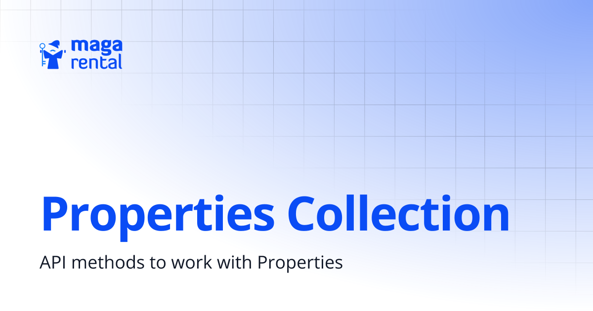 Properties Collection | Maga Channel Manager